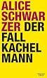Der Fall Kachelmann