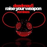 Raise Your Weapon (Madeon Extended Remix)