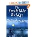 The Invisible Bridge