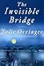 The Invisible Bridge
