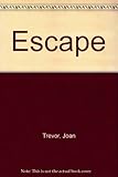 Escape