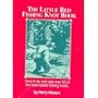 Little Red Fishing Knot Book