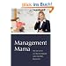 Management Mama. Wie Sie Familie und Beruf erfolgreich unter einen Hut bekommen