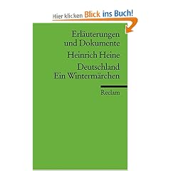 Erl�uterungen und Dokumente zu Heinrich Heine: Deutschland. Ein Winterm�rchen
