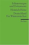Heinrich Heine. Deutschland. Ein Winterm�rchen. Erl�uterungen und Dokumente