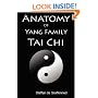 Anatomy of Yang Family Tai Chi