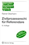 Zivilprozessrecht f�r Referendare
