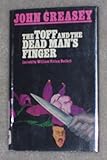 John Creasey's The Toff and the dead man's finger