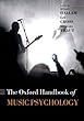 The Oxford Handbook of Music Psychology