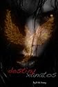 Destiny: Xanatos II (Volume 2)