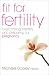 Fit for Fertility