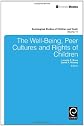 The Well-being, Peer Cultures and Rights of Children (Sociological Studies of Children and Youth)