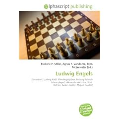 Ludwig Engels: D�sseldorf, Ludwig R�dl. Efim Bogoljubov, Ludwig Rellstab (chess player), Alexander Alekhine, Kurt  Richter, Anton Kohler, Miguel Najdorf