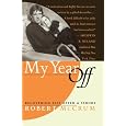 My Year Off: Recovering Life After a Stroke