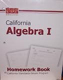 California Algebra 1: Homework Book