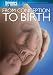 From Conception to Birth
