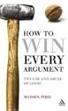 How to Win Every Argument