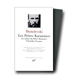 Les Freres Karamazov et d'Autres Romans (Bibliotheque de la Pleiade)
