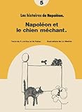 Napoléon et le chien méchant