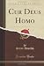 Books : Cur Deus Homo (Classic Reprint)