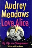 Love, Alice: My Life as a Honeymooner