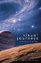 Visual Journeys: A Tribute to Space Artists