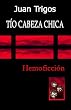 T&iacute;o Cabeza Chica