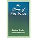 The Time of Our Lives: The Ethics of Common Sense