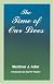 The time of our lives; the ethics of common sense