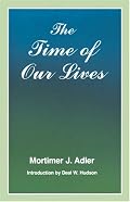 The Time of Our Lives: The Ethics of Common Sense