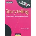 Storytelling - R�enchantez votre communication