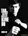 Search : Tao of Jeet Kune Do: Expanded Edition