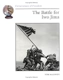 Review Children's Press (CT)  / The Battle for Iwo Jima (Cornerstones of Freedom)