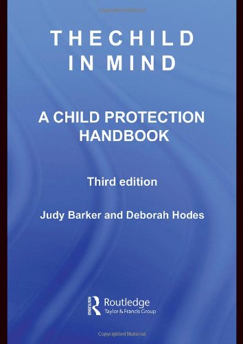 The Child in Mind: A Child Protection Handbook