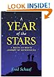 A Year of the Stars: A Month-By-Month Journey of Skywatching