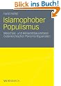 Islamophober Populismus: Moschee- und Minarettbauverbote �sterreichischer Parlamentsparteien<br> <br> <br> <br>