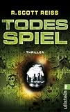 Todesspiel - R. Scott Reiss