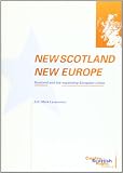 New Scotland, New Europe : Scotland and the expanding European Union