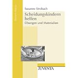 Scheidungskindern helfen: �bungen und Materialien. (Edition Sozial)von "Susanne Strobach"