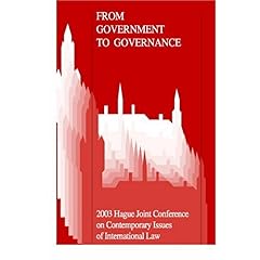【クリックで詳細表示】From Government to Governance： The Growing Impact of Non-State Actors on the International and European Legal System： Wybo P. Heere： 洋書
