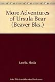 More adventures of Ursula bear