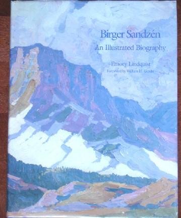 Birger Sandzen: An Illustrated Biography