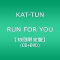 RUN FOR YOU(初回限定盤)(DVD付)