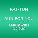 RUN FOR YOU(初回限定盤)(DVD付)