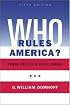 Who Rules America? Power, Politics, and Social Change