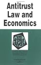 Antitrust Law and Economics in a Nutshell