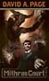 Mithras Court: A Novel of the Mists (Ravenloft: Dominion)