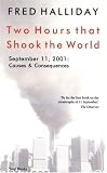 Two Hours That Shook the World: September 11, 2001 : Causes and Consequences