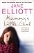 Mummy's Little Girl: A Desperate Race to Save a Lost Child