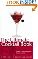 The Ultimate Cocktail Book (Wordsworth Reference)